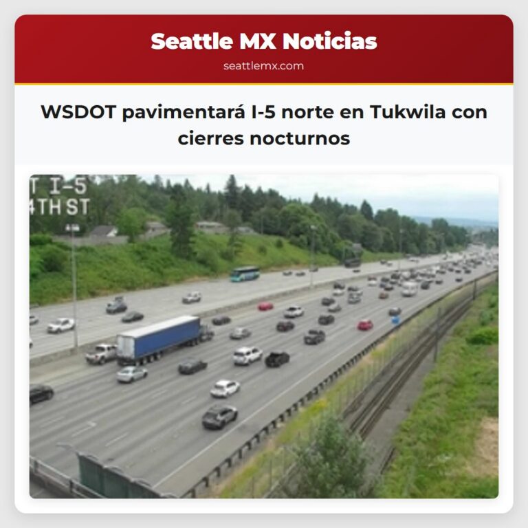 WSDOT pavimentará I-5 norte en Tukwila con cierres nocturnos