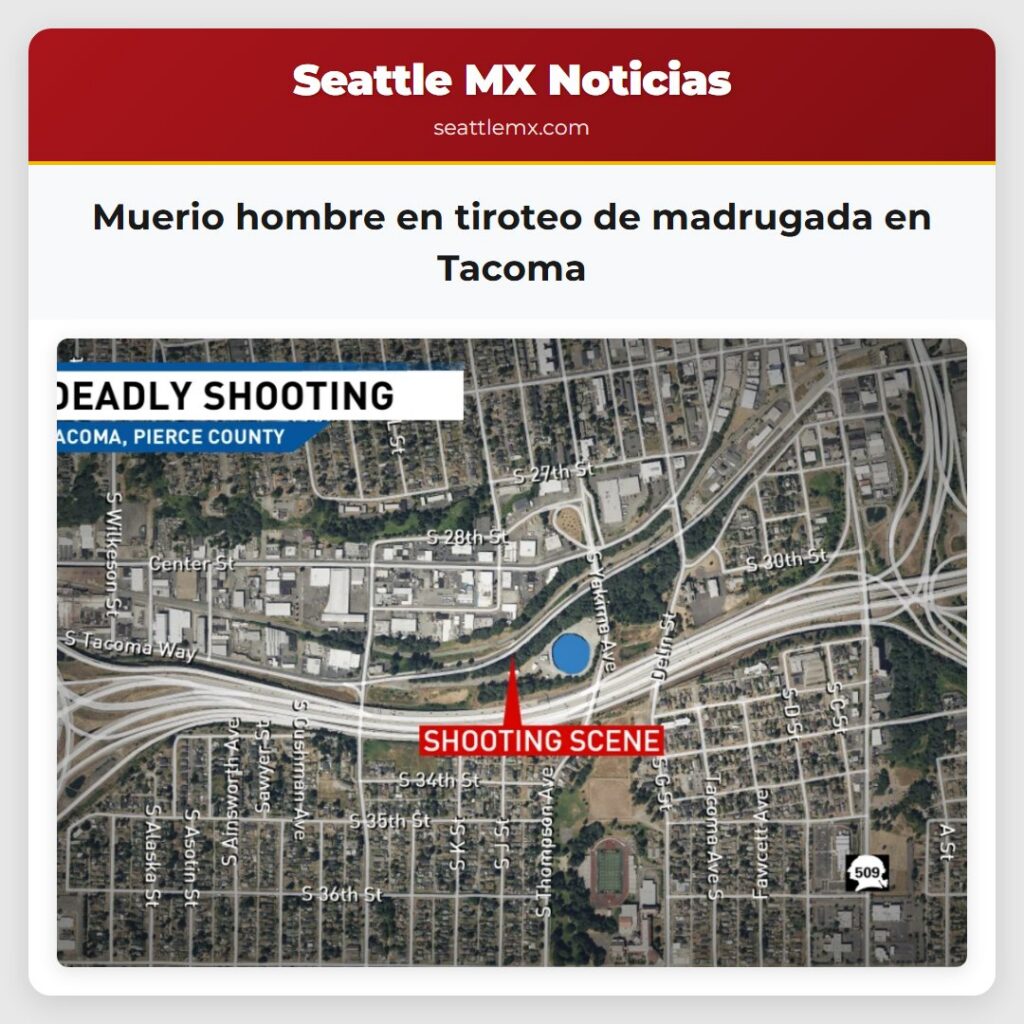 Muerio hombre en tiroteo de madrugada en Tacoma