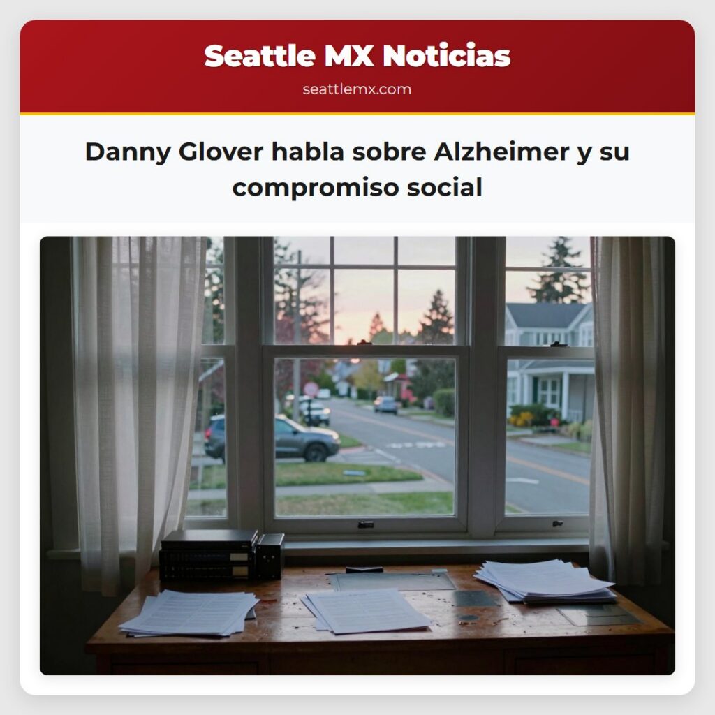 Danny Glover habla sobre Alzheimer y su