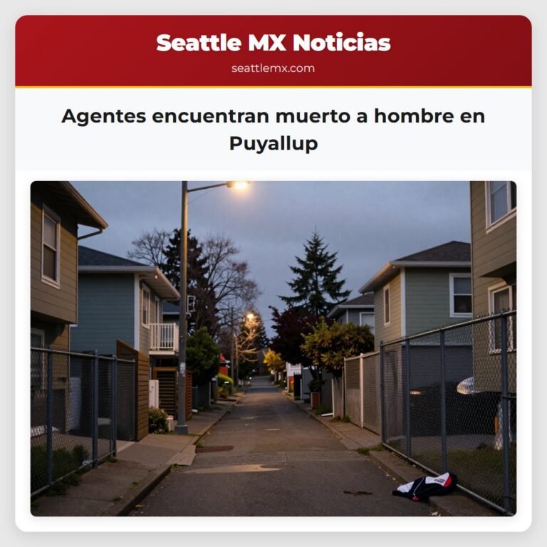 Agentes encuentran muerto a hombre en Puyallup