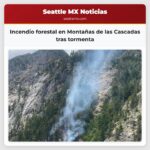 Incendio forestal en Montañas de las Cascadas tras tormenta