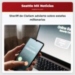 Sheriff de Clallam advierte sobre estafas millonarias