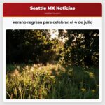 Verano regresa para celebrar el 4 de julio